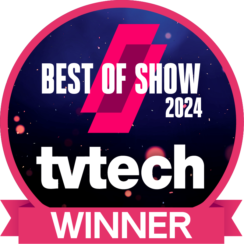 Best of Show NAB 2024 TV Tech Winner